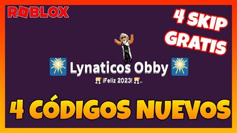 nuevos codigos de lynaticos obbyfeliz nuevos codigos en