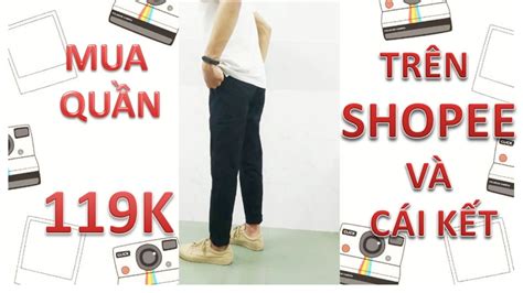 mua quẦn kaki nam hÀn quỐc siÊu hot cuỐi nĂm 2019 giÁ 119k trÊn shopee