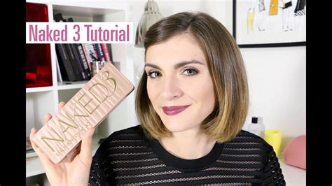 Naked 3 Palette Turorial The Very French Girl Youtube