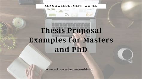 thesis proposal examples  masters  phds acknowledgement world