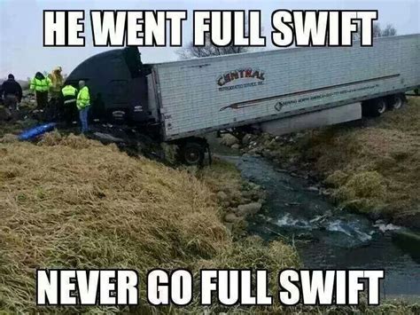 full swift trucker quotes truck memes mechanic humor