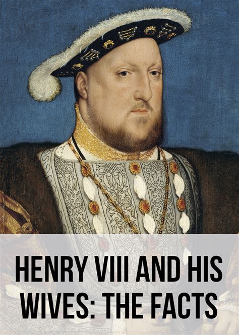 interesting facts  king henry viii    wives owlcation
