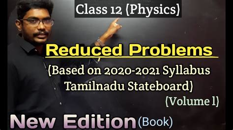 12th Physics Reduced Problems Based On 2021 Syllabus Tamilnadu