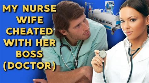 Wife Cheated On Me While In Nursing School What I Learned Being Married