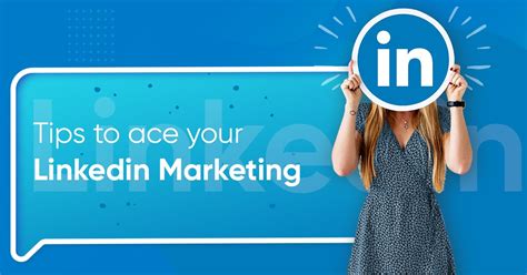 top  linkedin marketing tips  grow  business blog