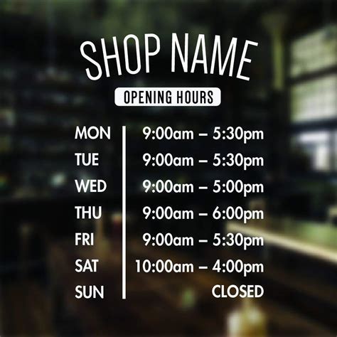 opening hours sign opening times sign  shop window sticker  open closed sign business hours