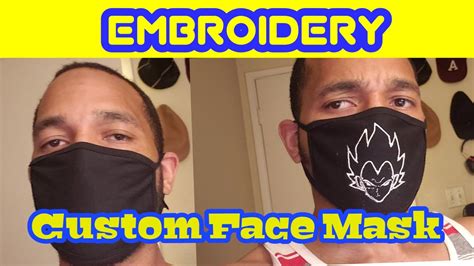 Custom Face Mask Embroidery Dbz Dragon Ball Z Youtube