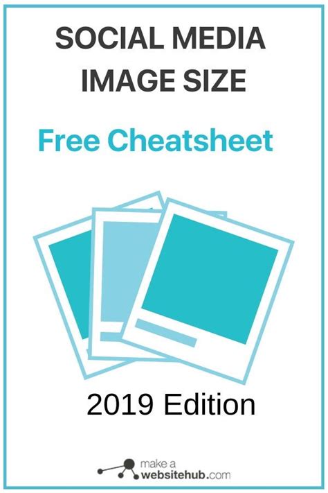 social media image sizes cheat sheet   website hub social