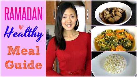 ramadan healthy meal guide recipes youtube