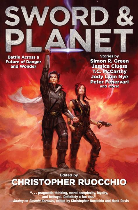 Sword And Planet Book By Christopher Ruocchio Tim Akers Susan R