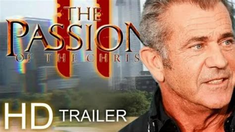 the passion of the christ 2 coming hd trailer 1 2021