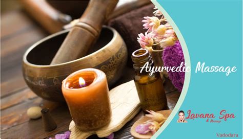ayurvedic massage treatment in vadodara lavana spa