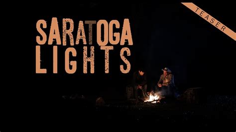 saratoga lights teaser youtube