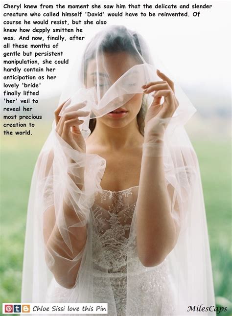122 Best Images About Tg Captions Brides On Pinterest Sissi New Wife