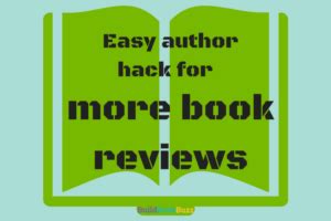 easy author hack   book reviews build book buzz