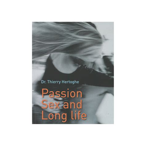 passion sex long life the oxytocin adventure 159 page book