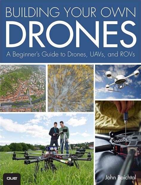 building   drones  beginners guide  drones uavs  rovs informit