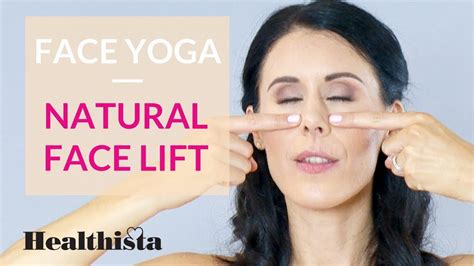 face yoga exercises  natural facelift   minutes youtube