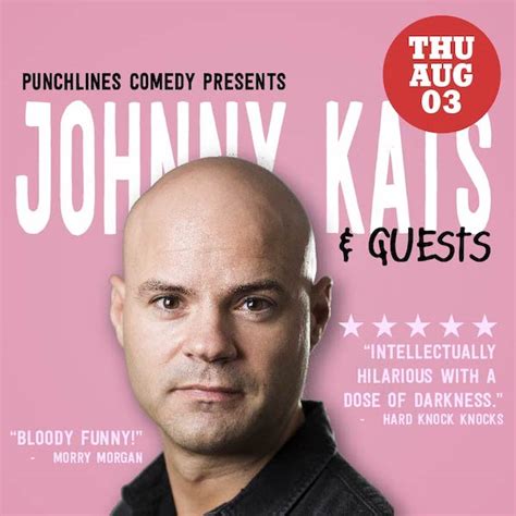 stand up comedy johnny kats and guests 03 august thursday 7 30pm