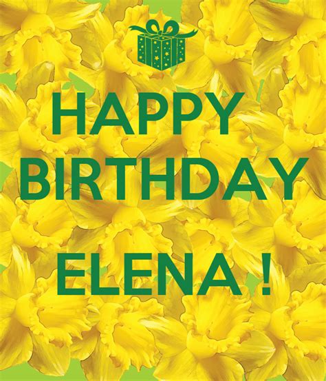 happy birthday elena poster bebe  calm  matic