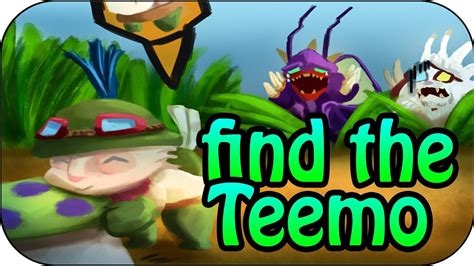 League Of Legends Find The Teemo Fun Mode Community