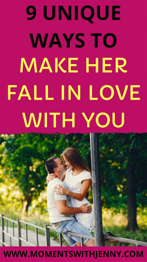 9 Unique Ways To Make Her Fall In Love With You Moments With Jenny