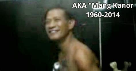 pinoy stories rip mang kanor 1960 2014 mang kanor pumanaw na nga ba