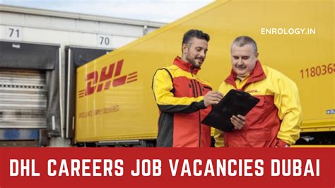 dhl careers job vacancies dubai uae  latest updates   logistics jobs job