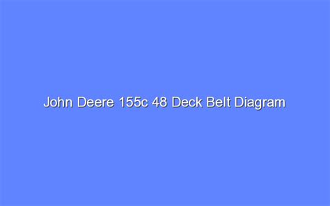 john deere   deck belt diagram bologny