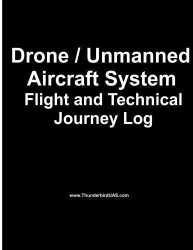 drone unmanned drone unmanned aircraft system aircraft system flight log logbook