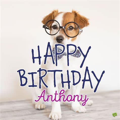 happy birthday anthony wishes images  memes  share   happy birthday anthony