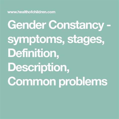 gender constancy symptoms stages definition description common