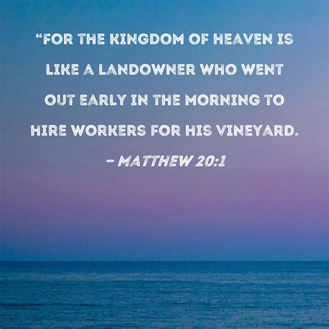 matthew    kingdom  heaven    landowner