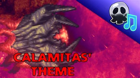 Terraria Calamity Mod Music Raw Unfiltered Calamity Theme Of