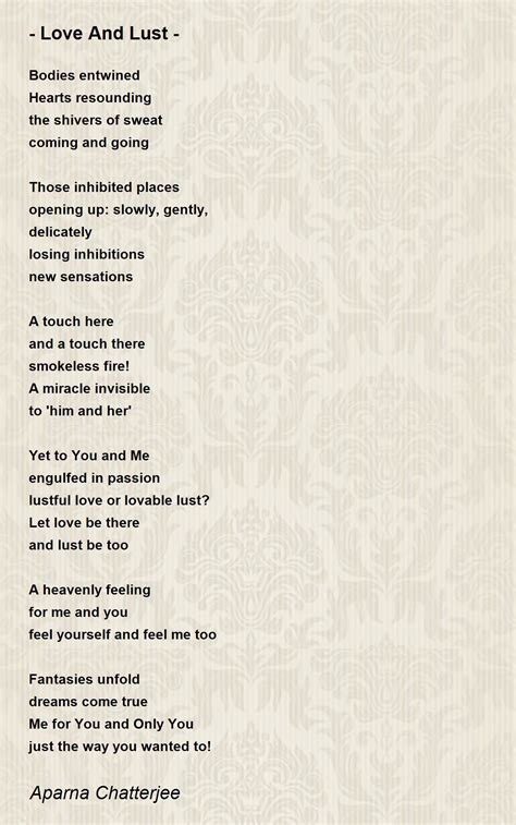 love and lust love and lust poem by aparna chatterjee