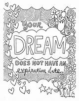 Coloring Pages Adults Quote Inspiring Printables Inspirational Adult Quotes Printable Color Colouring Sayings Words Awesome Print Book Dream Motivation Cute sketch template