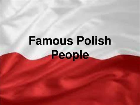 Ppt Famous Polish People Powerpoint Presentation Id
