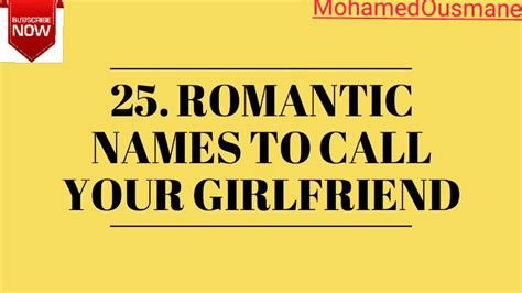 25 Romantic Names To Call Your Girlfriend Youtube