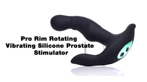Prostatic Play Pro Rim Rotating Vibrating Silicone Prostate Stimulator