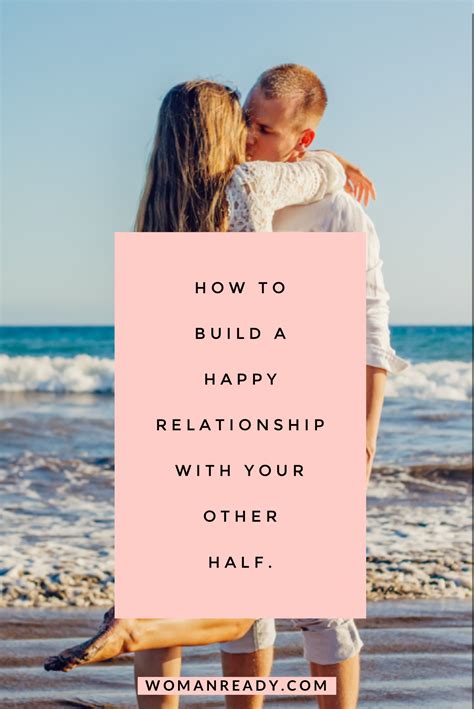how to build a happy relationship with your other half