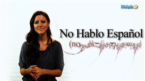 How To Say I Don T Speak Spanish In Spanish Youtube
