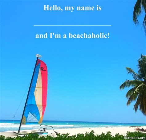 Hello My Name Is And I M A Beachaholic