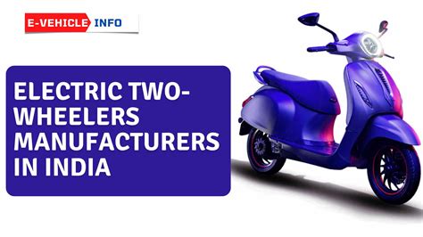 electric  wheeler manufacturers  india  scooters  vehicleinfo