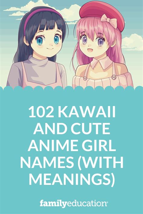 102 Kawaii And Cute Anime Girl Names With Meanings 2024