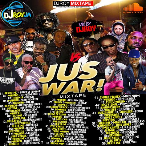 Djroymixtape Dj Roy Jus War Dancehall Mix 2017