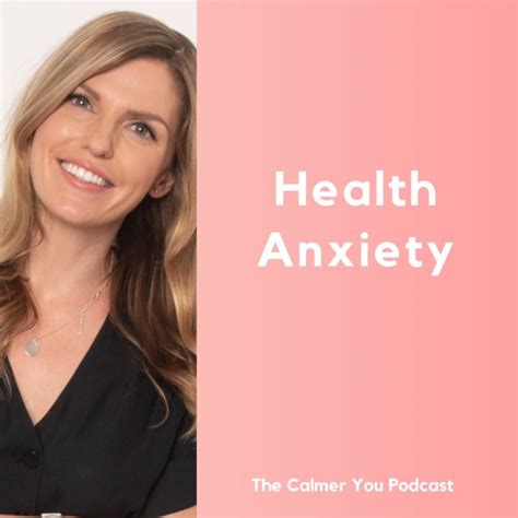 Ep 188 Health Anxiety The Calmer You Podcast Acast