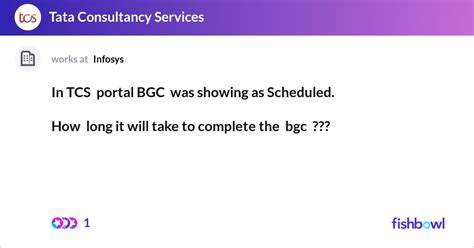tcs portal bgc  showing  scheduled  long
