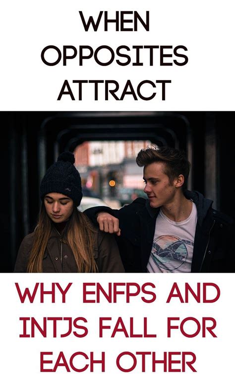 an in depth look at the enfp and intj relationship enfp