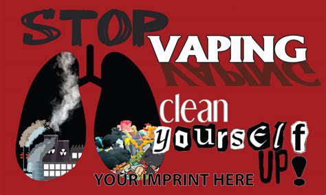 Vaping Prevention Banner Customizable Stop Vaping Clean Yourself Up