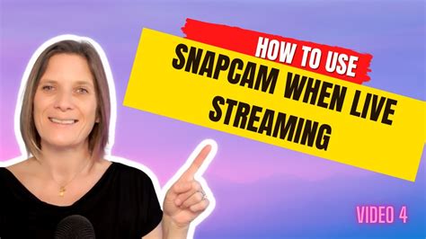 How To Use Snapcam When Live Streaming Youtube